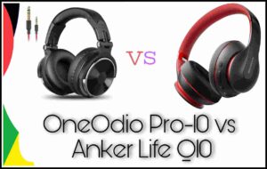 OneOdio Pro-10 vs Anker Life Q10