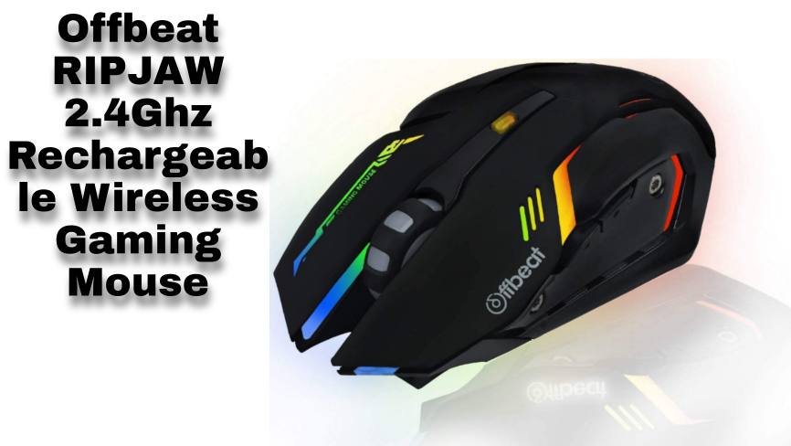 Offbeat RIPJAW 2.4Ghz Rechargeable Wireless Gaming Mouse Review in Hindi