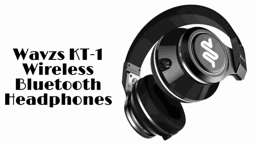 Wavzs KT-1 Wireless Bluetooth Headphone