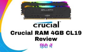 Crucial RAM Review in Hindi