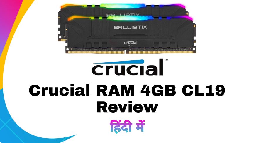 Crucial RAM Review in Hindi