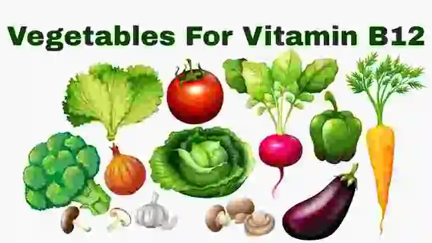 Vitamin b12 vegetables