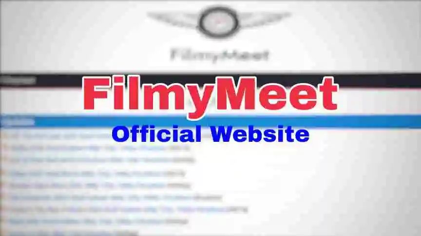 Filmymeet 2023 New Website Link